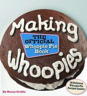 Making Whoopies de Nancy Griffin