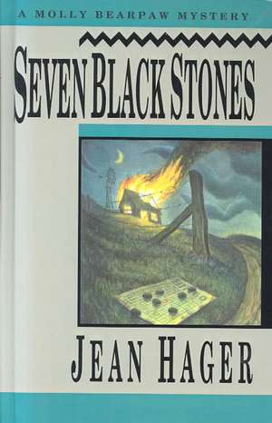 Seven Black Stones de Jean Hager