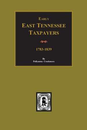 Early East Tennessee Taxpayers de Creekmore, Pollyanna