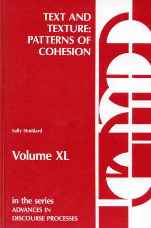 Text and Texture: Patterns of Cohesion de Sally Stoddard