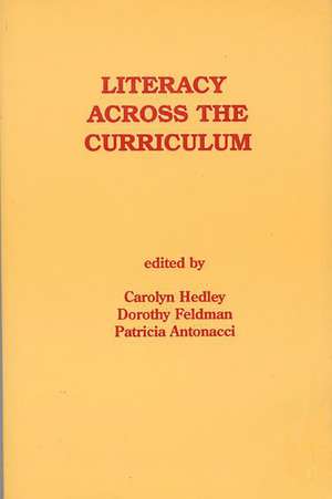 Literacy Across the Curriculum de Carolyn Hedley