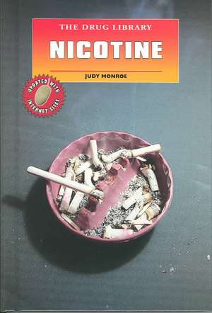 Nicotine de Judy Monroe