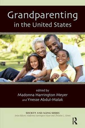 Grandparenting in the United States de Madonna Harrington Meyer