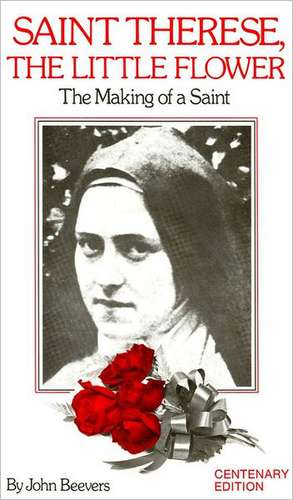 St. Therese the Little Flower: The Making of a Saint de Tan Books