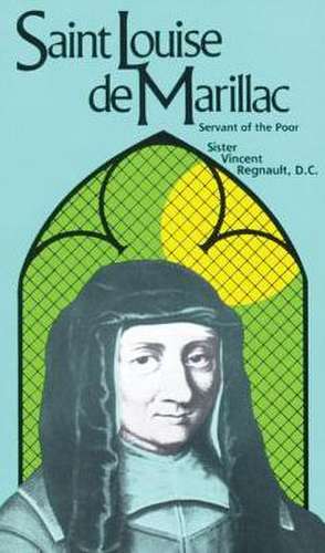 St. Louise de Marillac de Sister Vincent Regnault