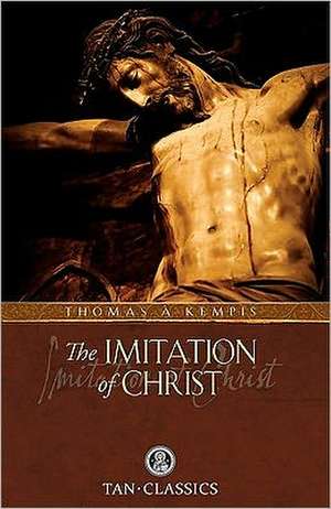 The Imitation of Christ de Thomas A'Kempis