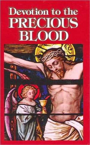 Devotion to the Precious Blood de Anonymous