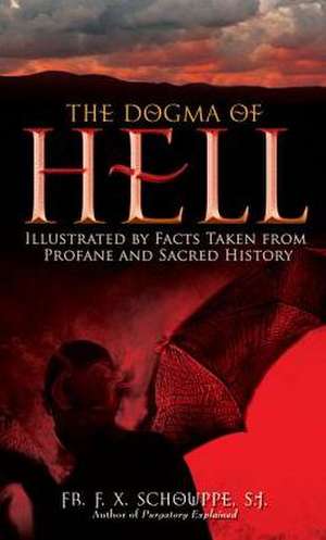 Dogma of Hell de F X Schouppe