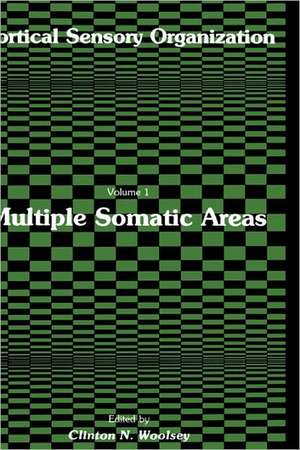 Cortical Sensory Organization de Clinton N Woolsey