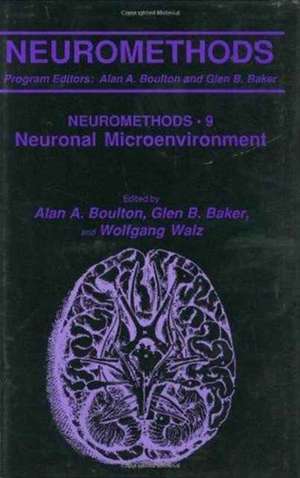 The Neuronal Microenvironment de Alan A. Boulton