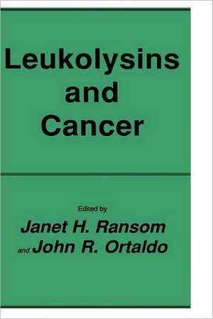 Leukolysins and Cancer de Janet H. Ransom