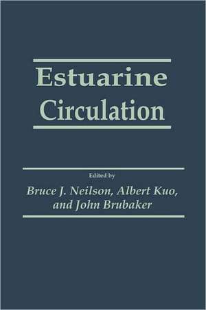 Estuarine Circulation de Bruce J. Neilson