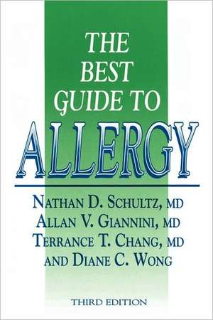 The Best Guide to Allergy de Nathan D. Schultz