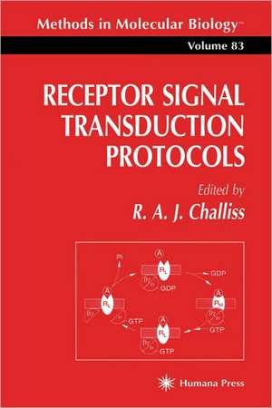 Receptor Signal Transduction Protocols de R. A. J. Challiss