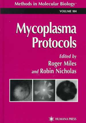 Mycoplasma Protocols de Roger J. Miles