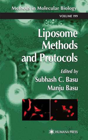 Liposome Methods and Protocols de Subhash C. Basu