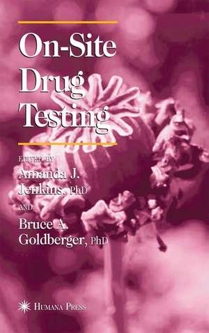 On-Site Drug Testing de Amanda J. Jenkins