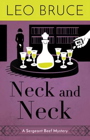 Neck and Neck de Leo Bruce