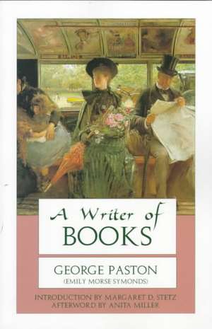 Writer of Books a de George Paston