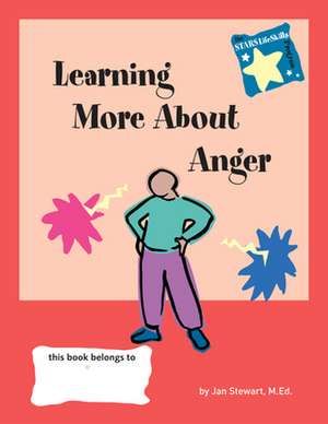 Learning More about Anger de Jan Stewart