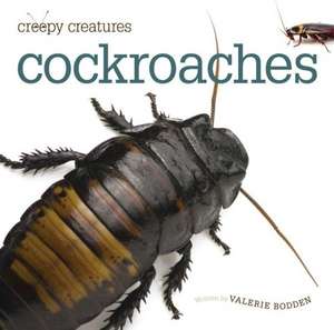 Cockroaches de Valerie Bodden