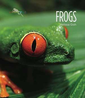 Frogs de Melissa Gish