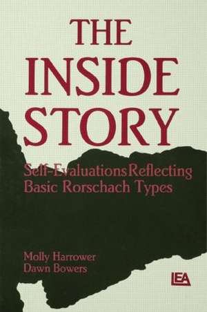 The Inside Story: Self-evaluations Reflecting Basic Rorschach Types de Molly Harrower