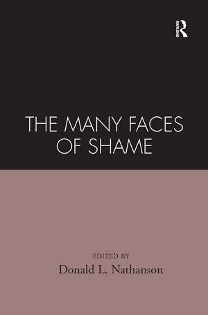 The Many Faces of Shame de Donald L. Nathanson