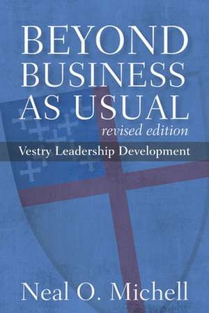 Beyond Business as Usual de Neal O. Mitchell