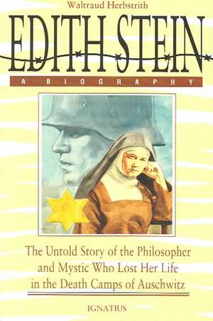 Edith Stein, a Biography de Waltraud Herbstrith