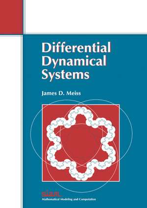 Differential Dynamical Systems de James D. Meiss