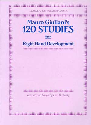 120 Studies for Right Hand Development de Mauro Giuliani