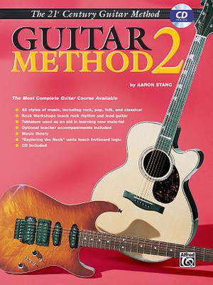 Belwin's 21st Century Guitar Method 2 de Aaron Stang