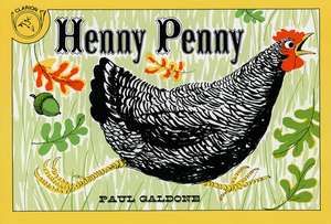 Henny Penny de Paul Galdone