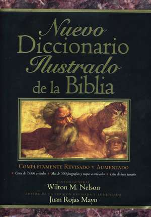 Nuevo diccionario ilustrado de la Biblia de Wilton Nelson