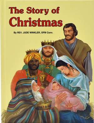 The Story of Christmas de Jude Winkler