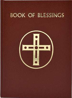 Book of Blessings de Catholic Book Publishing Co