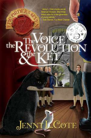 The Voice, the Revolution and the Key de Jenny L. Cote