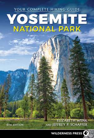 Yosemite National Park de Elizabeth Wenk