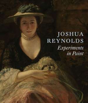 Joshua Reynolds: Experiments In Paint de Lucy Davis