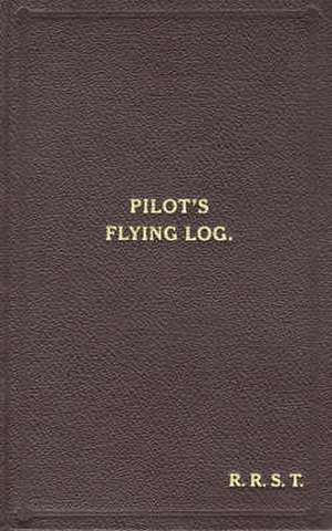 W/Cdr Robert Stanford Tuck Facsimile Flying Log Book de Robert R. Stanford Tuck