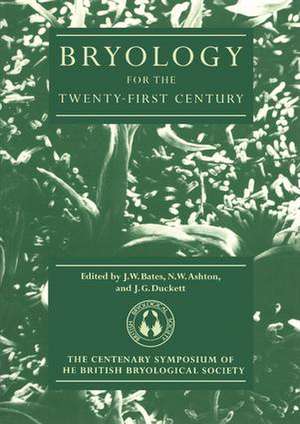 Bryology for the Twenty-first Century de Jeffrey W. Bates