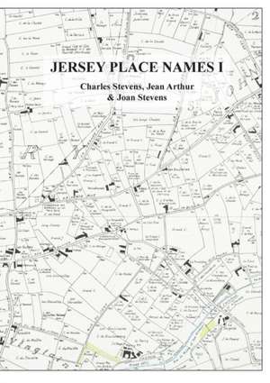 Jersey Place Names de Charles Stevens