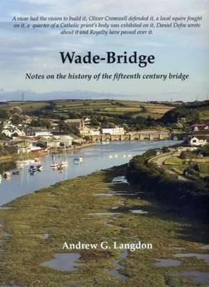 Wade-bridge de Andrew G. Langdon