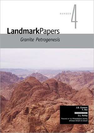 Landmark Papers: Granite Petrogenesis de John D. Clemens