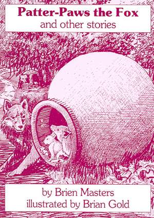 Patter-Paws the Fox de Brien Masters