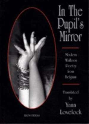 In The Pupil's Mirror