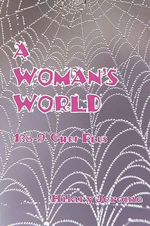 A WOMAN'S WORLD 138-9 Chri Plus de Hilary Jerome