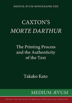 Caxton's Morte DArthur de Takako Kato