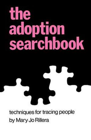 The Adoption Searchbook de Mary J. Rillera